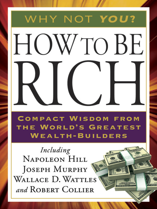 Title details for How to Be Rich by Napoleon Hill - Wait list